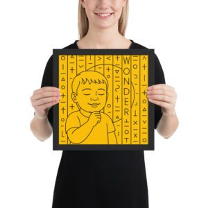 Life Series Framed poster. Number 2. Wonder - 12 x 12 inches