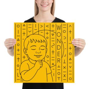 Life Series Poster Number 2. Wonder