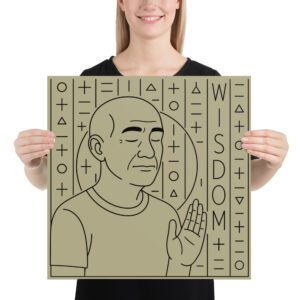 Life Series Poster Number 4. Wisdom