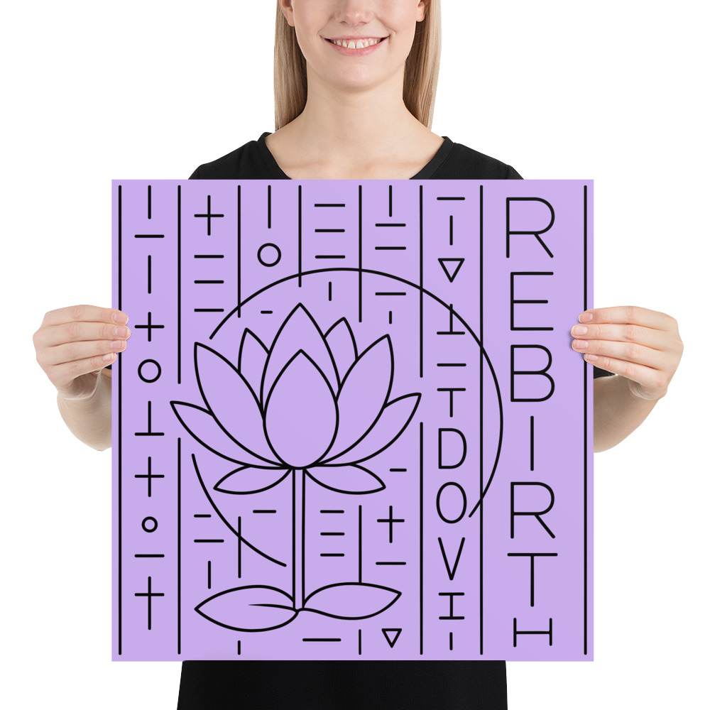 Life Series Poster Number 6. Rebirth